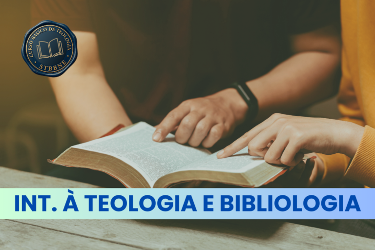 1. Introdução à Teologia e Bibliologia